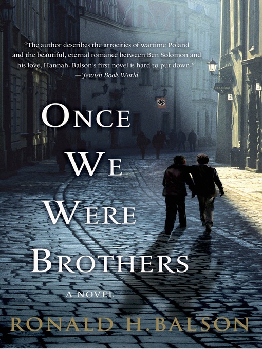 Title details for Once We Were Brothers by Ronald H. Balson - Available